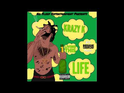 Krazy K Ft. Reggie CashFlow