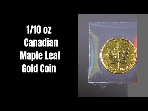 1/10 Oz Canadian Gold Coin Maple leaf is it worth it?