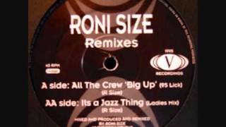 Roni Size - It's A Jazz Thing (Ladies Mix)