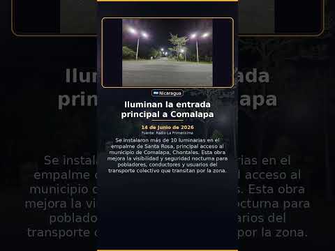 Iluminan la entrada principal a Comalapa