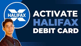 How to Activate Halifax Debit Card !