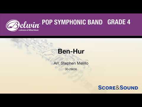 Ben-Hur, arr. Stephen Melillo – Score & Sound