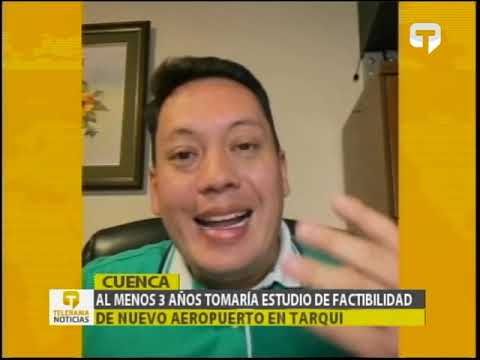 Al menos 3 años tomaría estudio de factibilidad de nuevo aeropuerto en Tarqui