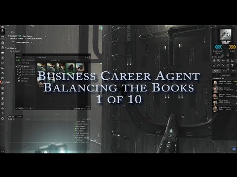 Eve Online Nano-Guide - Business Career Agent - Balancing the Books 1 of 10