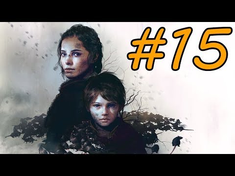 A Plague Tale: Innocence - Walkthrough - Part 15 - Remembrance (PC HD) [1080p60FPS]