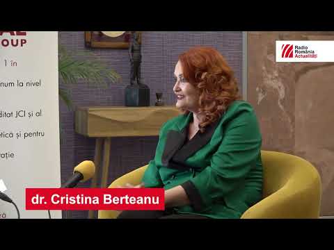 Oameni care misca Romania - dr. Cristina Berteanu