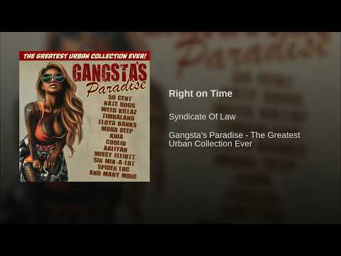 Syndicate Of Law - Right On Time (Mix Edit)