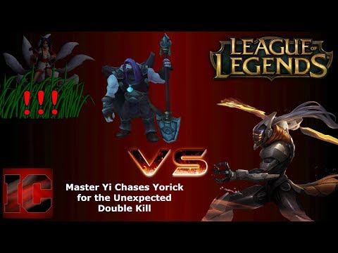 Master Yi Chases Yorick for an unexpected Double Kill | #LeagueOfLegends (Season 7 Ranked)