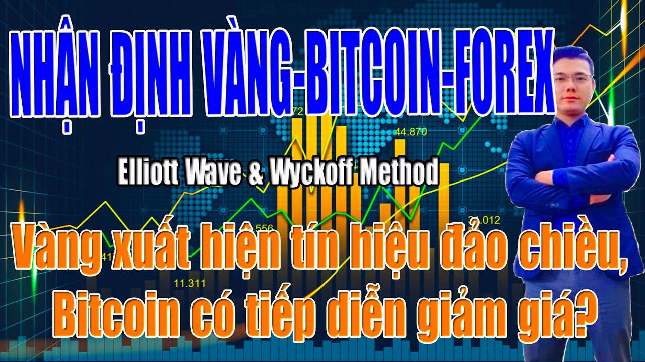 [NHẬN ĐỊNH VÀNG - BITCOIN - FOREX]  Vàng xuất hiện dấu hiệu đảo chiều, bitcoin có tiếp diễn giảm giá?