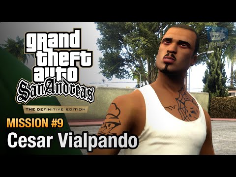 GTA San Andreas Definitive Edition - Mission #9 - Cesar Vialpando