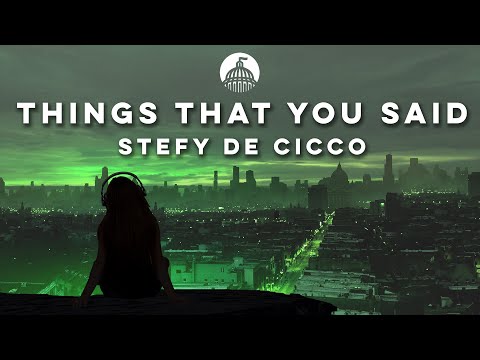 Stefy de Cicco x FAULHABER Feat. Cris O'Carroll - Things That You Said