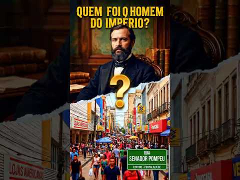 Quem foi SENADOR POMPEU? O abolicionista do Império! 🤔📜 #Shorts #QuemFoi #SenadorPompeu