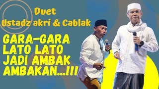 Download lagu ceramah ustadz akri & mc cablak bikin emak emak girang gara gara lato lato jadi ambak ambakan....!!! mp3 Download lagu ceramah ustadz akri & mc cablak bikin emak emak girang gara gara lato lato jadi ambak ambakan....!!! mp3