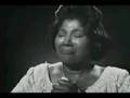 My Friend- Mahalia Jackson