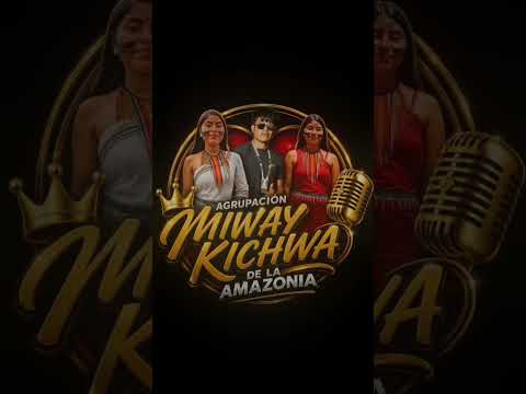 Miway Kichwa de la Amazonia Sucumbios  Cascales .