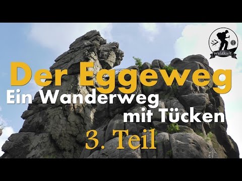 Der Eggeweg - Ein Wanderweg mit Tücken [Teil 3 von 3]
