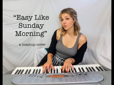 Easy Like Sunday Morning (mashup) - piano cover