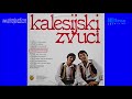 Kalesijski Zvuci - Frula Svira ,Kosu Kuje  ( Audio 1985 )  HQ