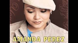 AMANDA PEREZ I PRAY [SCREWED]