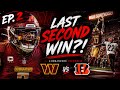 I STOLE A WIN From The Bengals Commanders Franchise Ep 2 Madden 26
