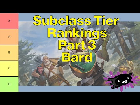 Bard Subclass Tier List - 5E D&D