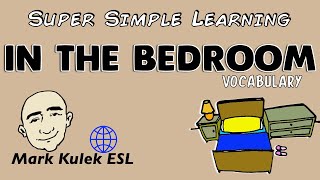 In The Bedroom | Basic Vocabulary Practice | ESL | EFL