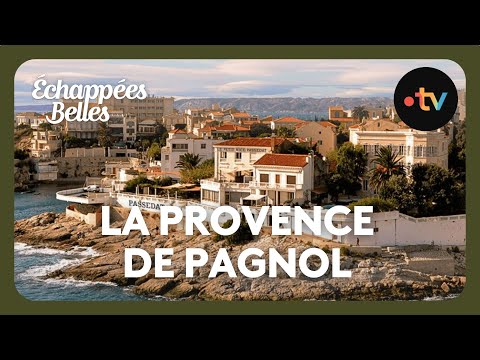 The Provence of Pagnol