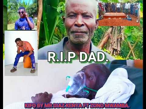 KIFO By Mr Diaz Kenya Ft  Zono Mwamba 037 official audio. ((RIP DAD😭😭😭😭😭😭😭😭)) #music #dancehall 