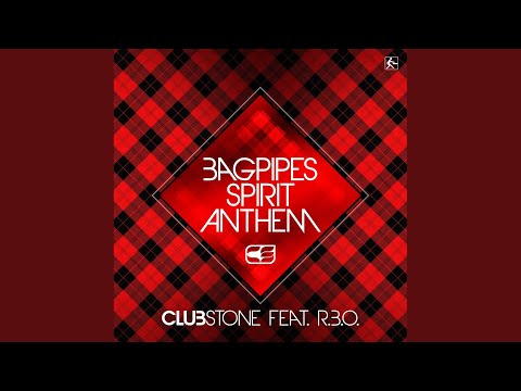 Bagpipes Spirit Anthem (Extended Mix)