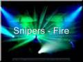 Snipers - Fire 