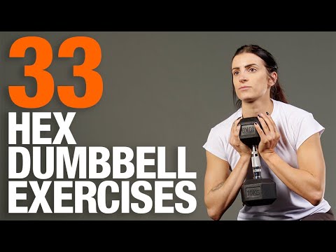 33 Hex Dumbbell Exercises
