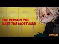 The Person You Hate The Most Dies Bkdk Angst Middle School MHA
