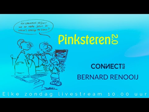 Bernard Renooij | Pinksteren 2.0 |  22 augustus 2021