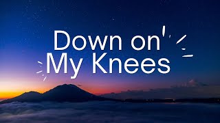 Down On My Knees with lyrics 2020 (Gospel Hymn)