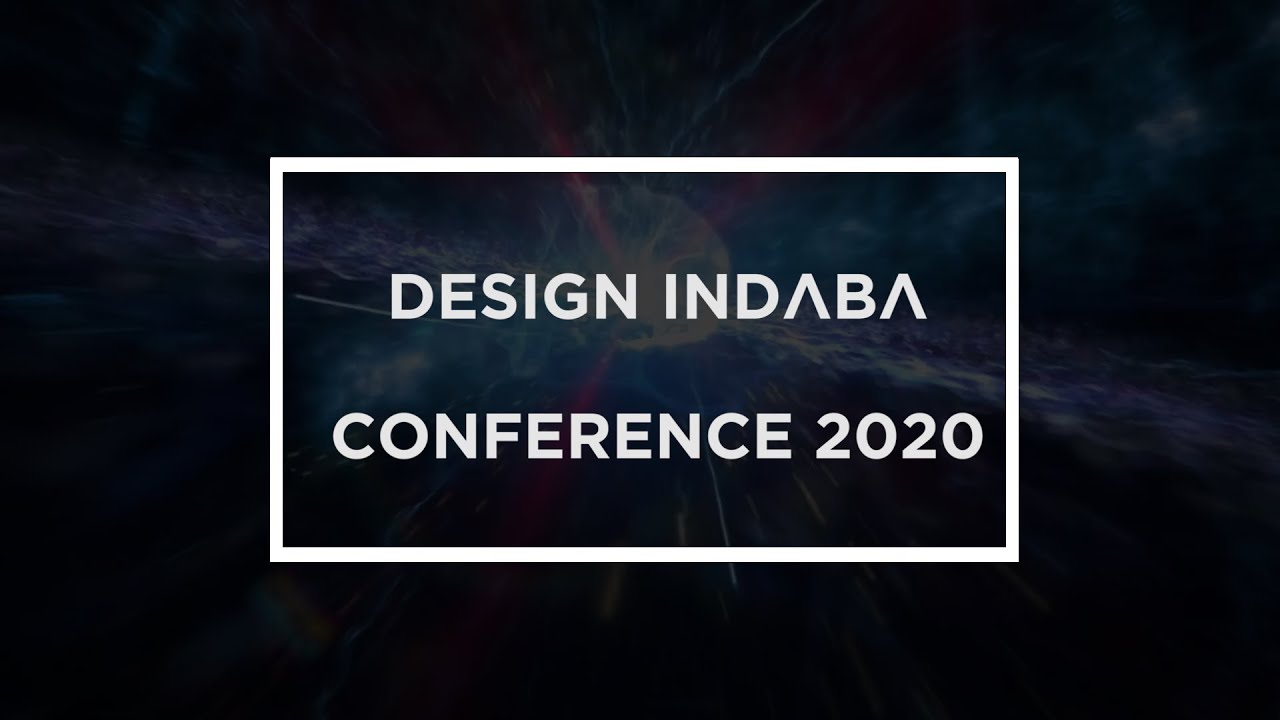 Design Indaba Conference 2020 -Highlights