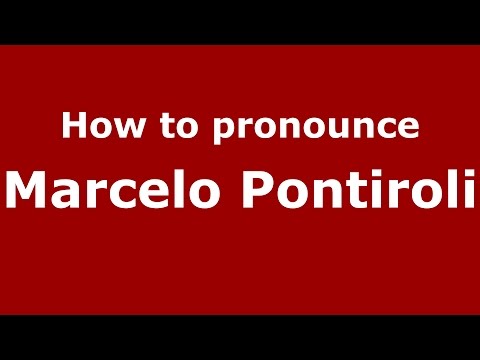 How to pronounce Marcelo Pontiroli (Spanish/Argentina) - PronounceNames.com
