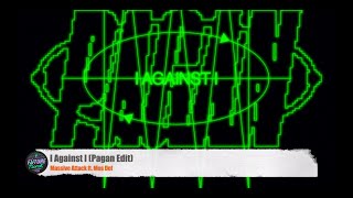Massive Attack ft. Mos Def - I Against I (Pagan Edit)
