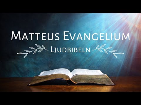Matteus Evangelium | Ljudbok med text