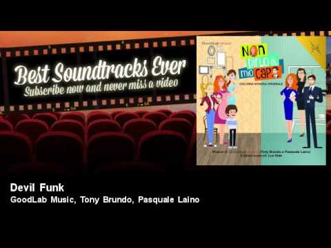 GoodLab Music,  Tony Brundo,  Pasquale Laino - Devil Funk - Soundtrack, TV Fiction