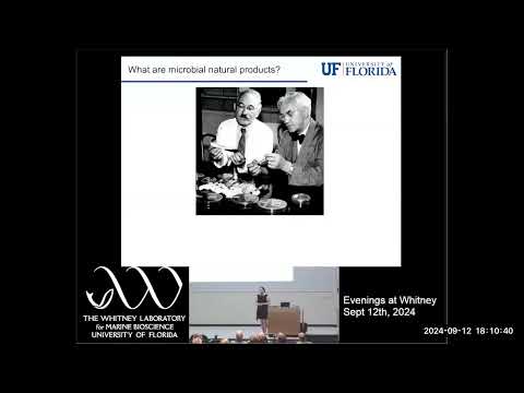 Evenings at Whitney - A Journey Around the Globe –How Microbes Can Provide Drugs to Combat Diseases