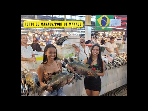 AS RIBEIRINHAS NA MAIOR FEIRA DE PEIXES DA AMAZÔNIA/PORTO DE MANAUS.
