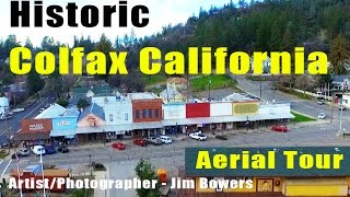 preview picture of video 'Aerial Tour of Historic Colfax Calif. - Demunseed'