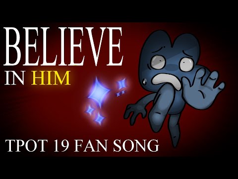 Believe in Him [TPOT fan song] [UTAU] ft. Lem, Esther, Sonata