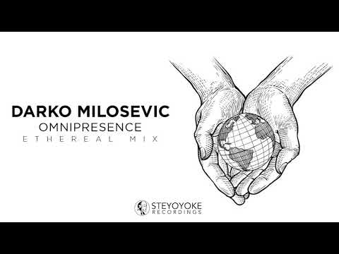 Darko Milosevic - Omnipresence : Ethereal Techno | Steyoyoke