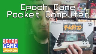 A closer look at the Epoch Game Pocket Computer - Unboxing, Gameplay, and Review