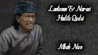 Download lagu Lantunan dan Narasi Hadits Qudsi || Cak Nun mp3