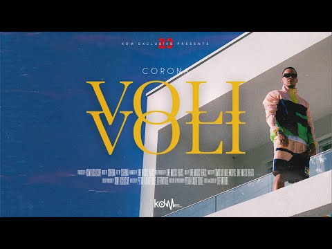 CORONA - VOLI VOLI (OFFICIAL VIDEO)