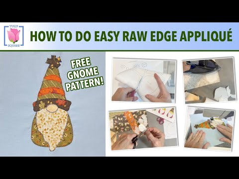 How to Appliqué Free Gnome Pattern - Easy Raw Edge Appliqué with Fusible Interfacing, for Beginners