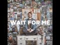 Motopony - Wait For Me 