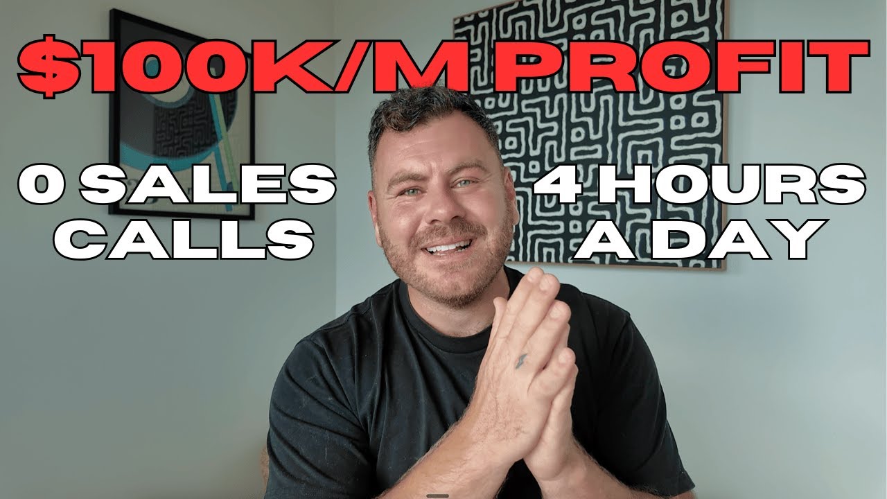 exactly how i make $100k/m profit (no sales calls, 4hrs/day)